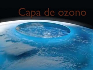 Capa de ozono
 