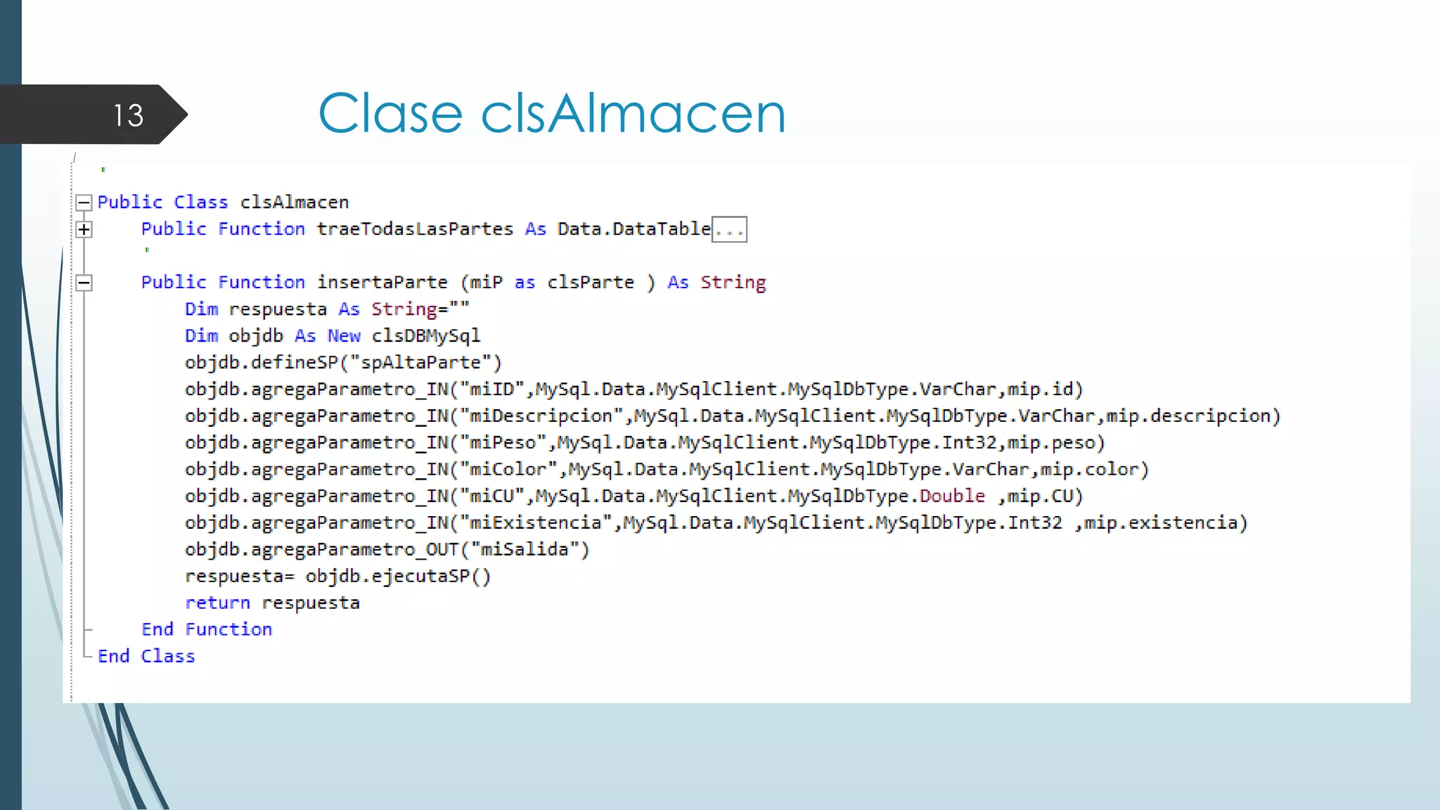 13

Clase clsAlmacen

 