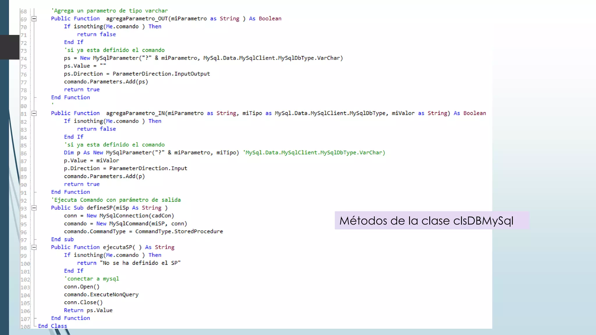 16

Métodos de la clase clsDBMySql

 
