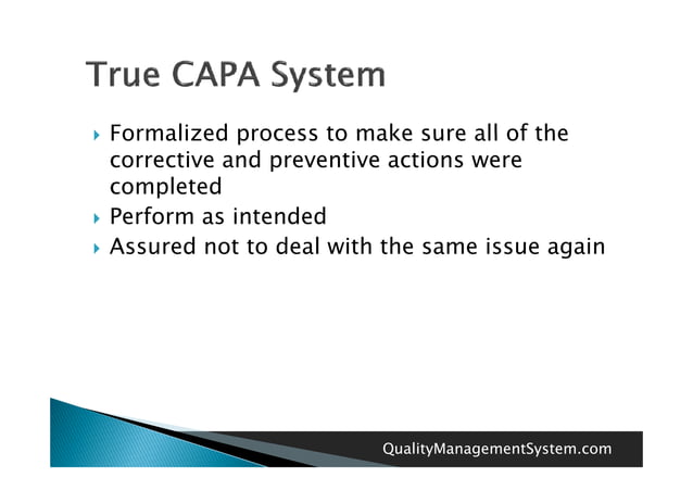 Capa quality system – more than just corrective action
