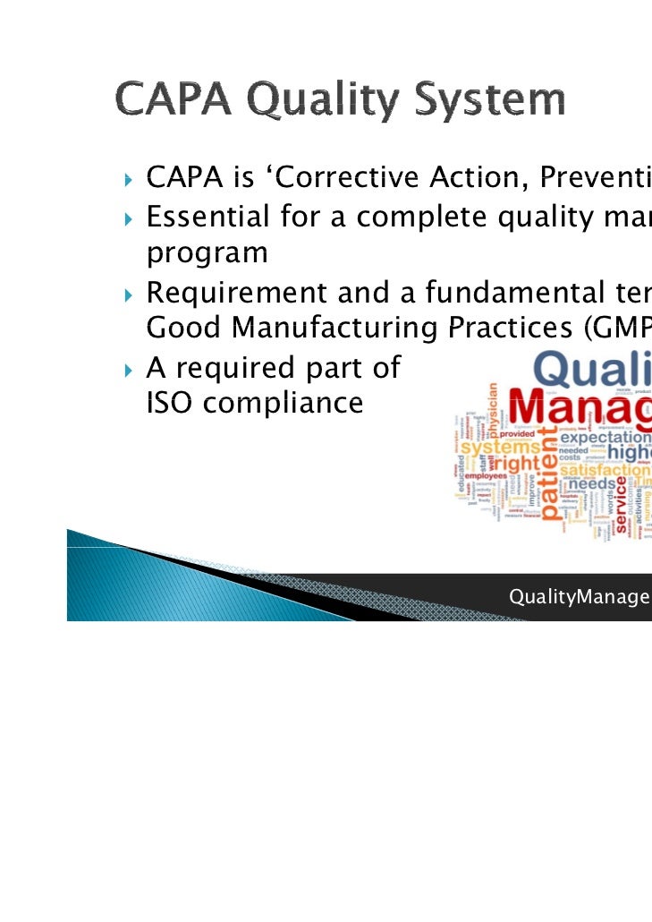 Capa quality system – more than just corrective action