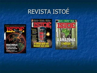 REVISTA ISTOÉ 