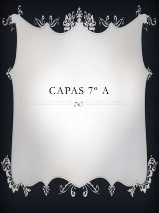 CAPAS 7º A
 