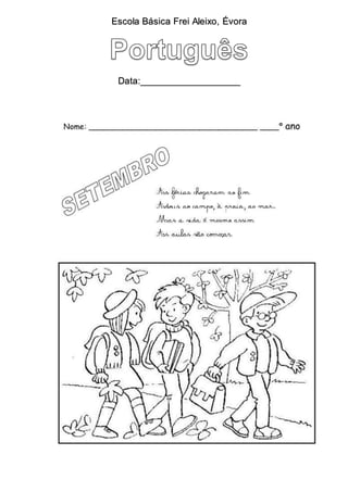 Escola Básica Frei Aleixo, Évora
Data:___________________
 