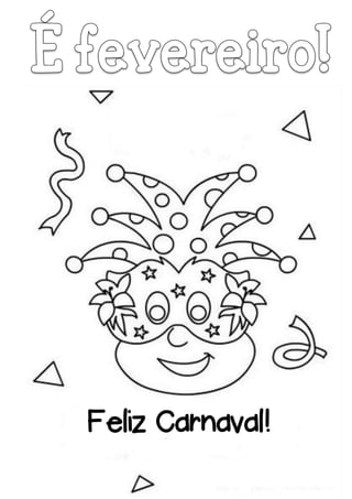 Feliz Carnaval!
 
