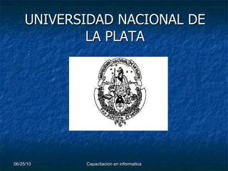 UNIVERSIDAD NACIONAL DE LA PLATA 