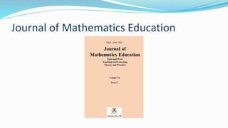 Journal of Mathematics Education
 