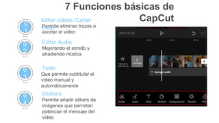 CAPCUT PASO A PASO - herramientas tecnológicas de edición de videos | PPTX