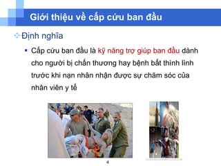Cap cuu ban dau | PPT