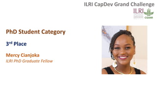 ILRI CapDev grand challenge 2021/22: Awards ceremony and key note address