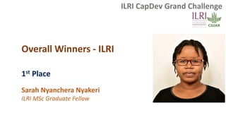 ILRI CapDev grand challenge 2021/22: Awards ceremony and key note address