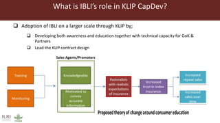 Advancing informed demand for the Kenya Livestock Insurance Program (KLIP) through capacity development
