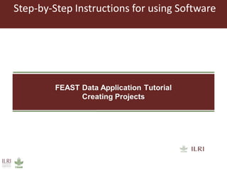 Instructional design at ILRI: Working with the Feed Assessment Tool (FEAST)