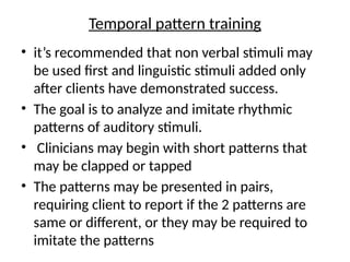 Temporal Training Management of children with Auditory processing disorders | PPTX