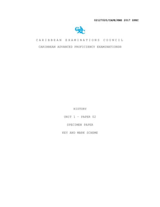 CAPE® History Syllabus, Specimen Paper, Mark Scheme and Subject Reports.pdf