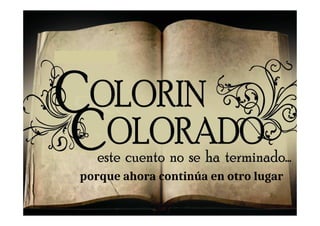 porque ahora continúa en otro lugar