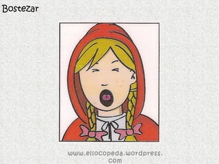 Bostezar www.ellocopeda.wordpress.com 