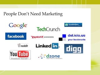 People Don’t Need Marketing<br />