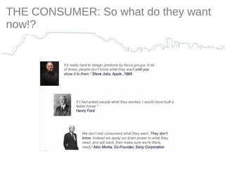 THE CONSUMER: So what do they want now!? 