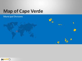 Map of Cape Verde
Municipal Divisions
 