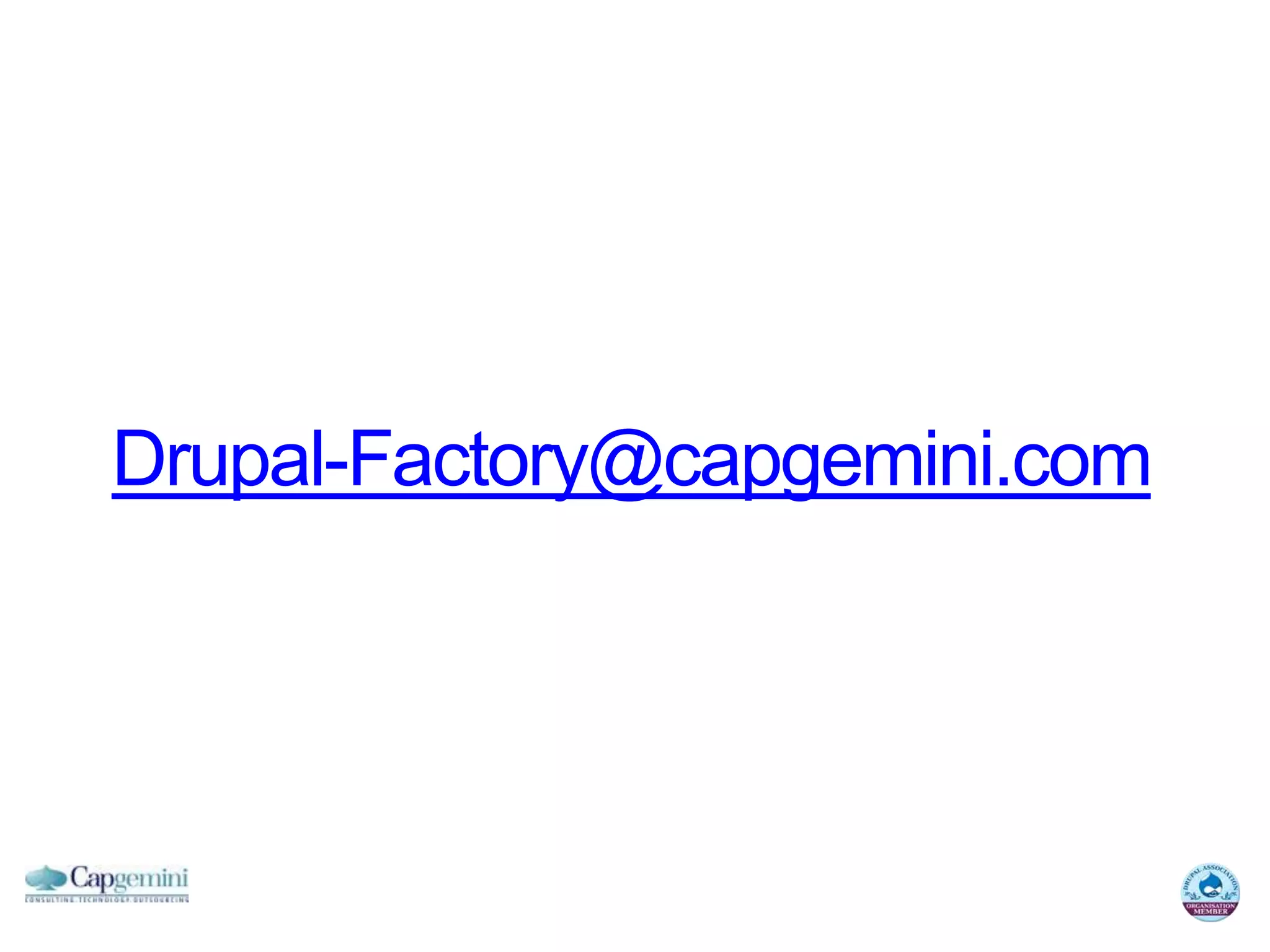 Drupal-Factory@capgemini.com
 