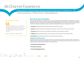 10
Fashion Transformation | All-Channel Experience | Demand-Driven Supply Chain | Concept to Market | Accelerated Delivery...
