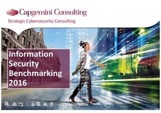 Information Security Benchmarking 2016