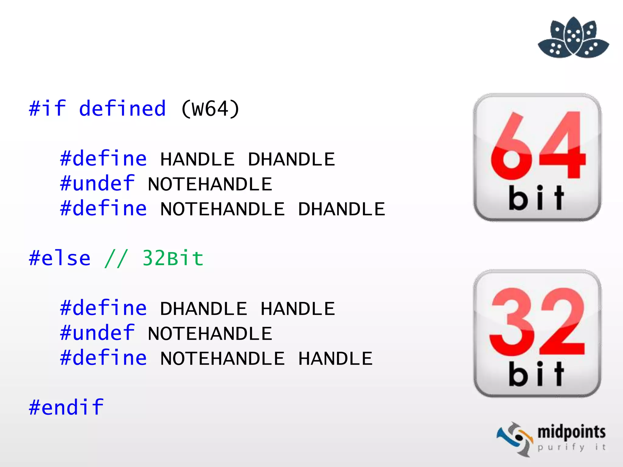 #if defined (W64)
#define HANDLE DHANDLE
#undef NOTEHANDLE
#define NOTEHANDLE DHANDLE
#else // 32Bit
#define DHANDLE HANDLE
#undef NOTEHANDLE
#define NOTEHANDLE HANDLE
#endif
 