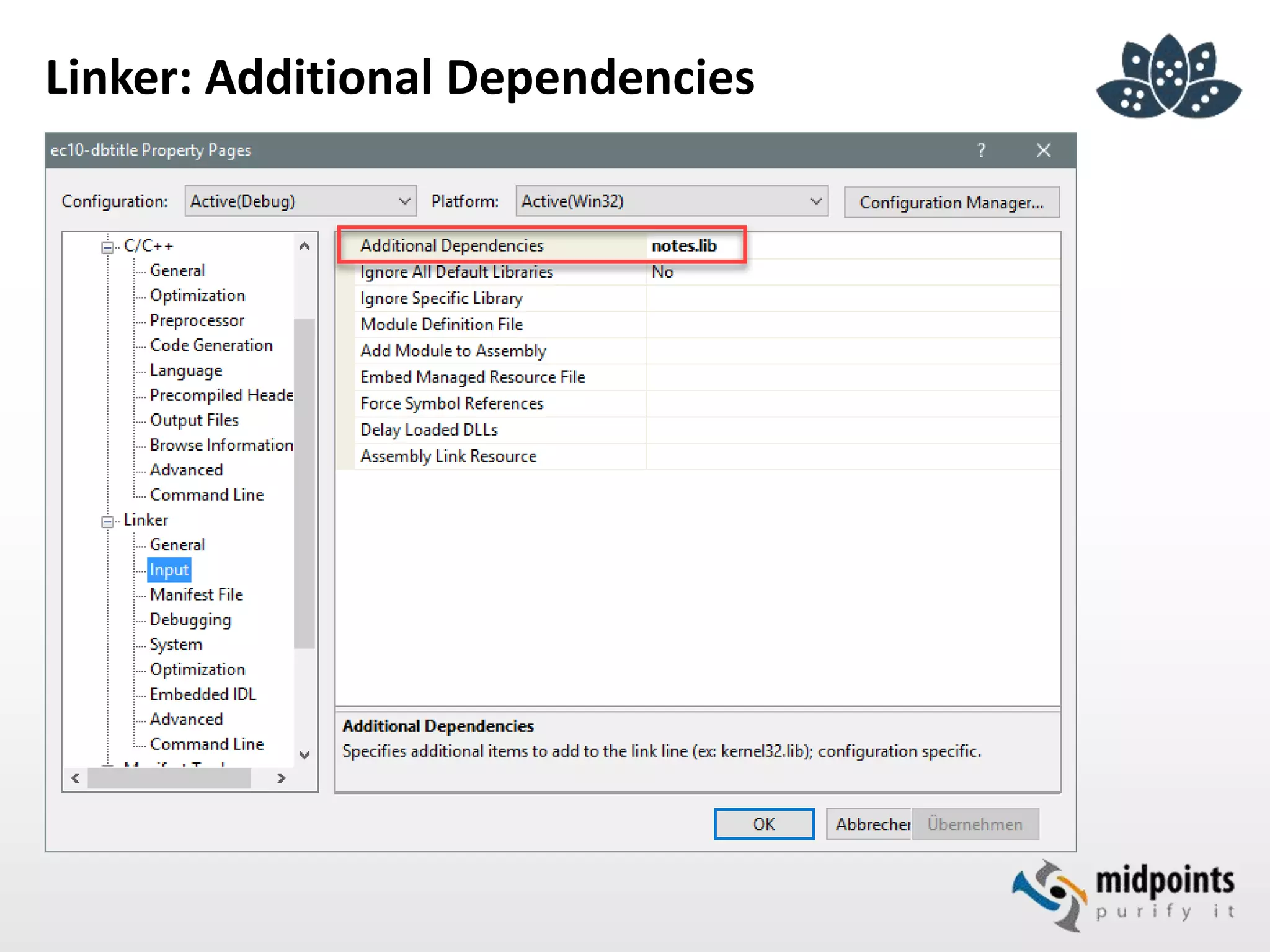 Linker: Additional Dependencies
 