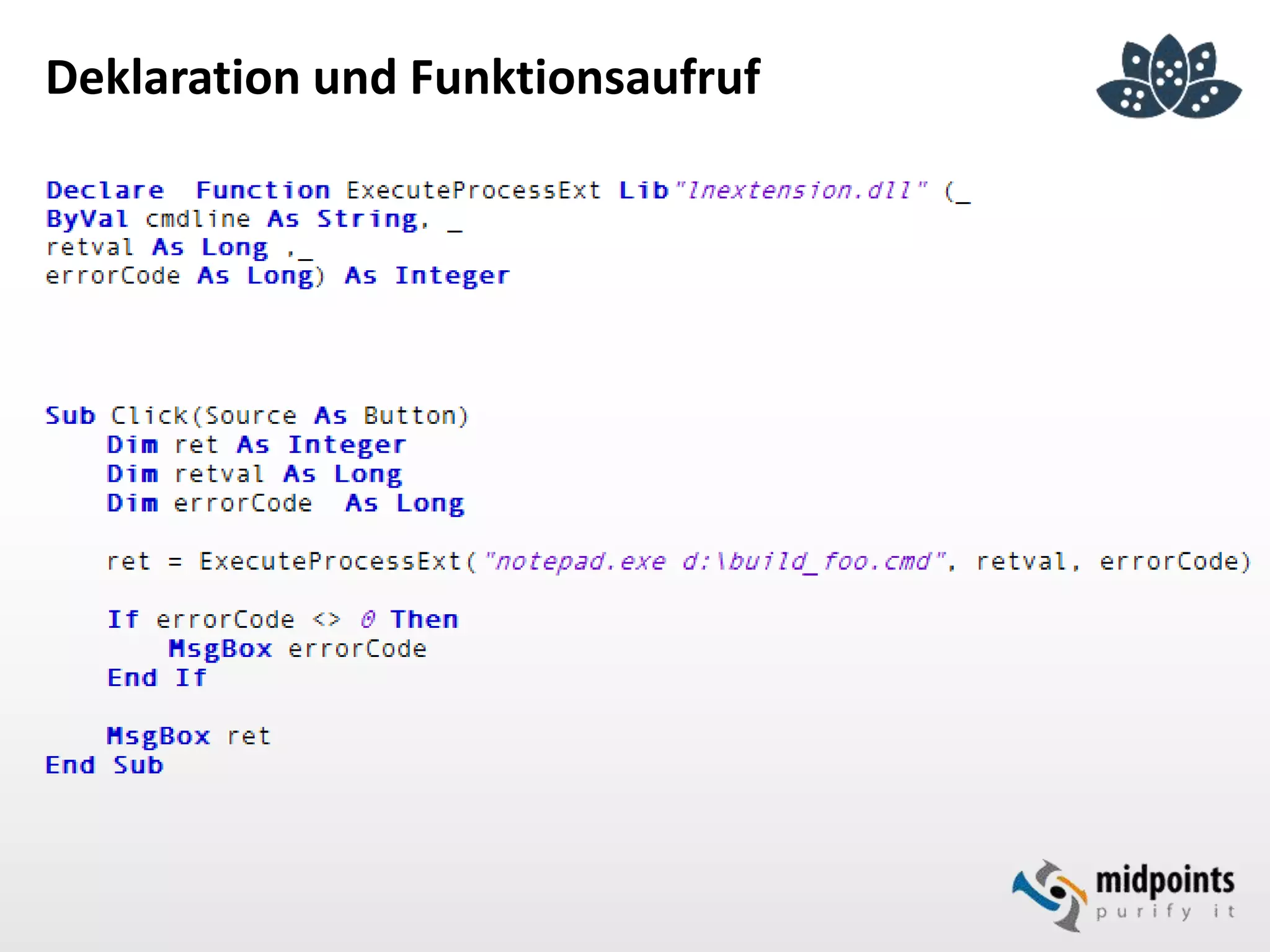 Deklaration und Funktionsaufruf
 