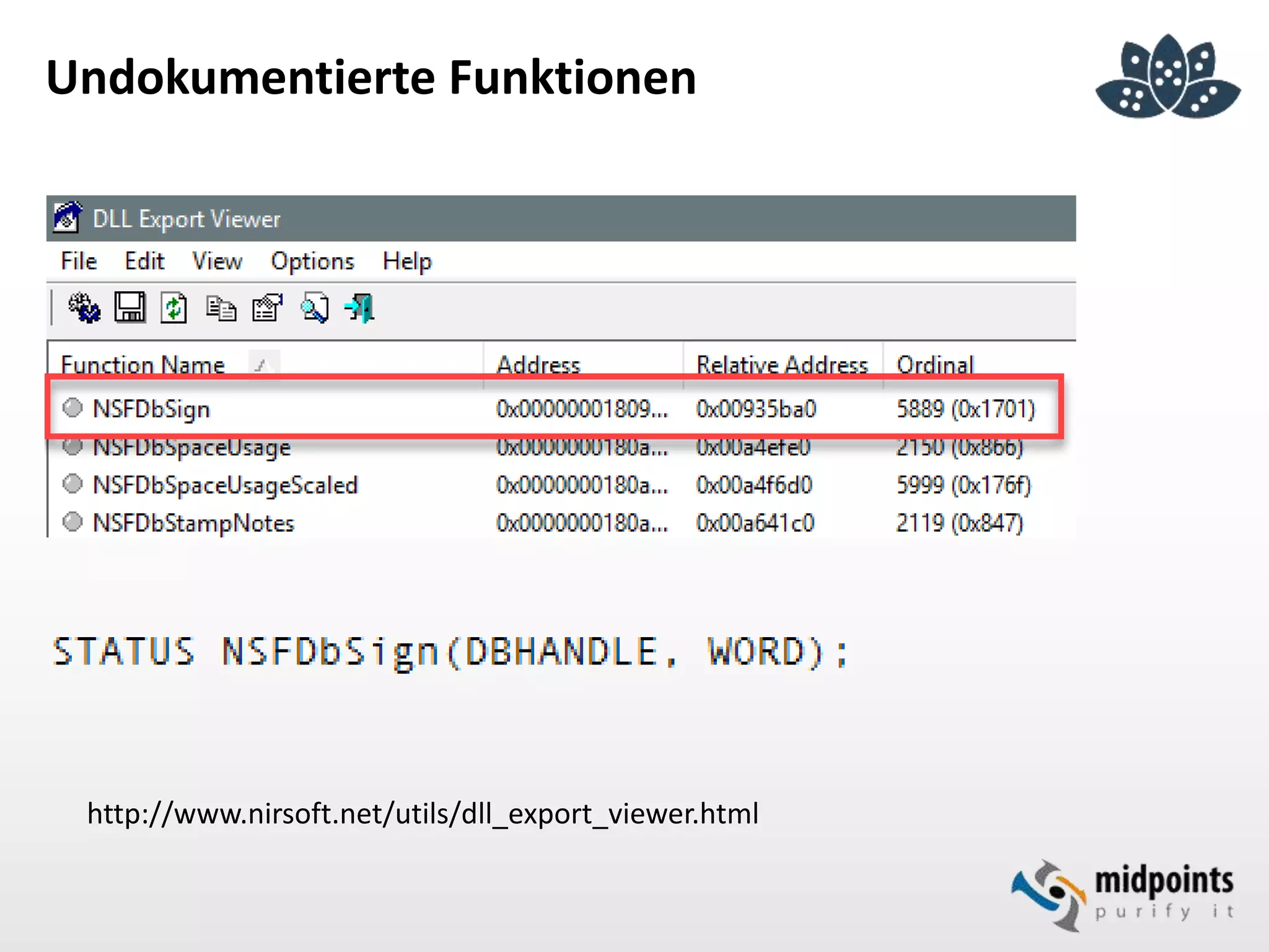 Undokumentierte Funktionen
http://www.nirsoft.net/utils/dll_export_viewer.html
 