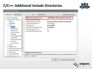 C/C++: Additional Include Directories
 
