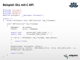 Beispiel: DLL mit C API
 
