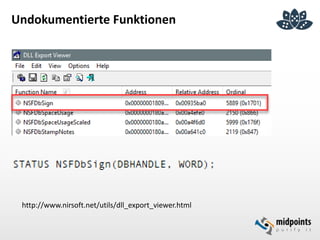 Undokumentierte Funktionen
http://www.nirsoft.net/utils/dll_export_viewer.html
 