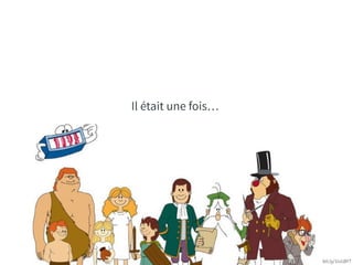 Il était une fois… 
bit.ly/1ivU8YT 
 