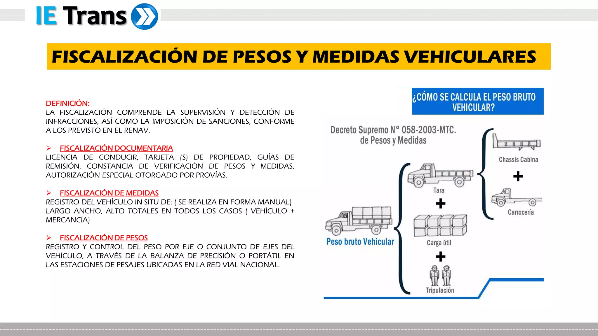 Capacitación Pesos y Medidas Vehiculares