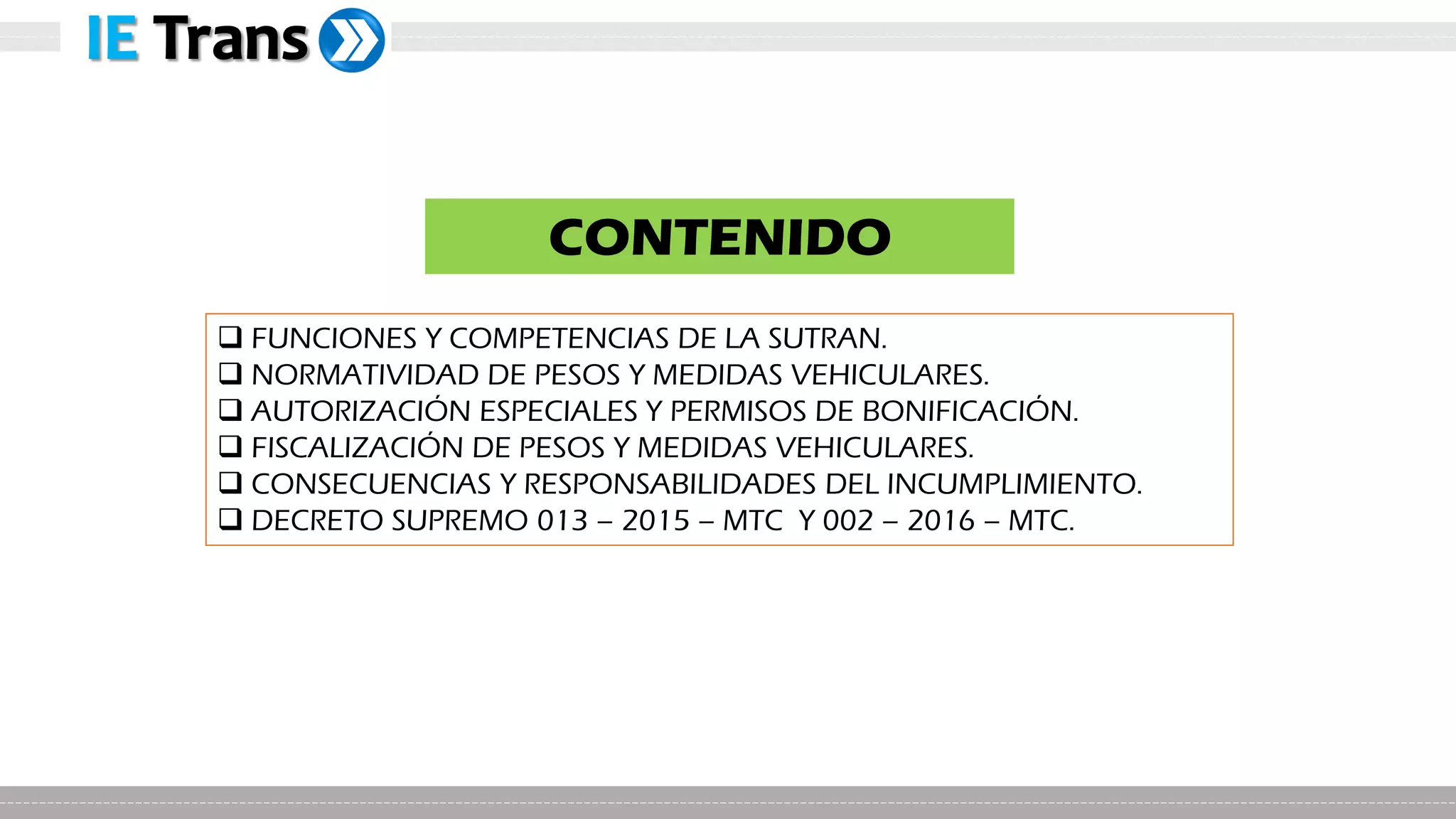 Capacitación Pesos y Medidas Vehiculares