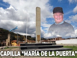 CAPILLA "MARÍA DE LA PUERTA"