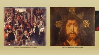 Epifanía. Bartolomé Bermejo (h. 1490). Santa Faz. Bartolomé Bermejo. 1490.
 