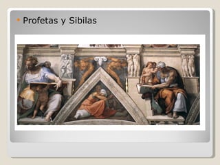 Profetas y Sibilas 