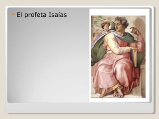 El profeta Isaías 