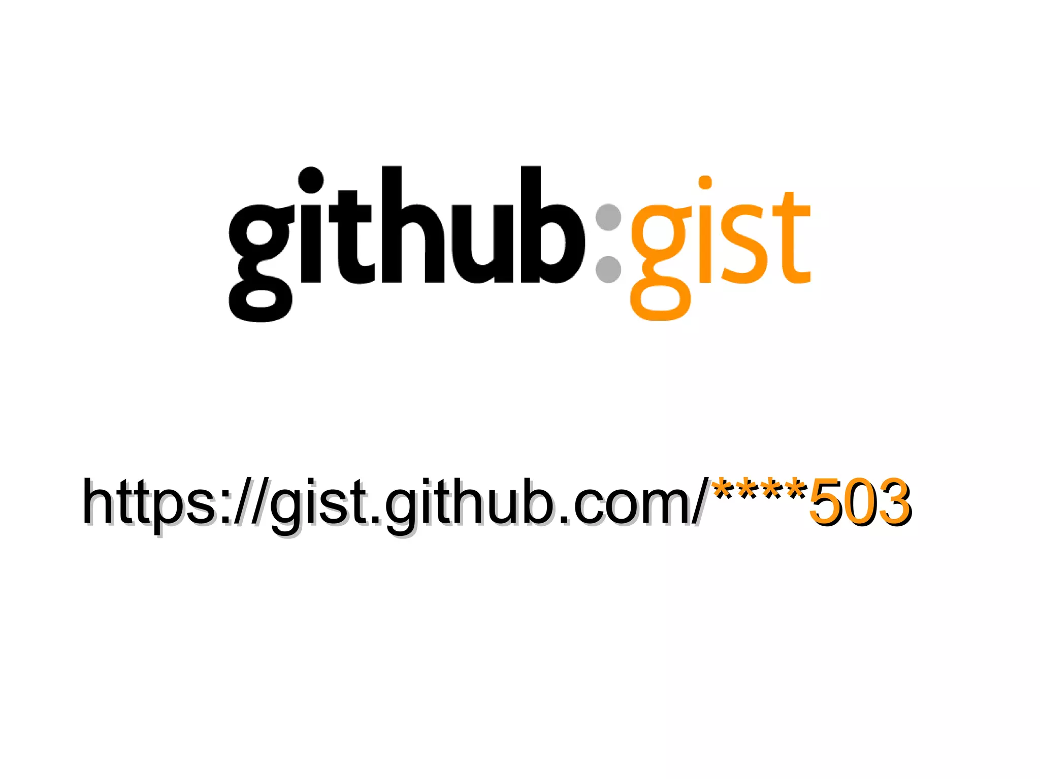 https://gist.github.com/****503
 
