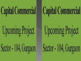 Capital Square Gurgaon >>> 9650100436 Capital Square Sector 104