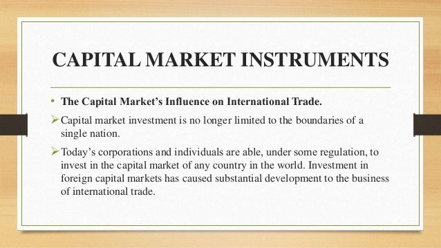 What are capital market instruments?