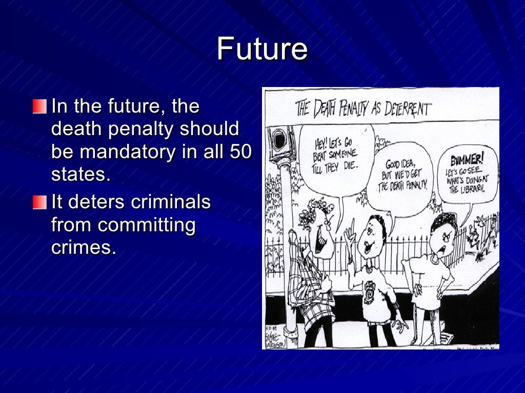 Capital Punishment