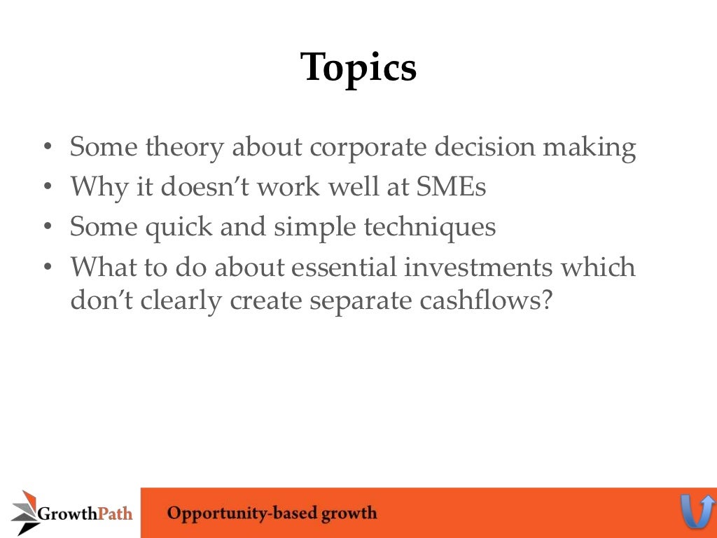 Capital Budgeting For Small And Medium Businesses