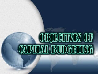 Capital Budgeting - Business Finance | PPTX
