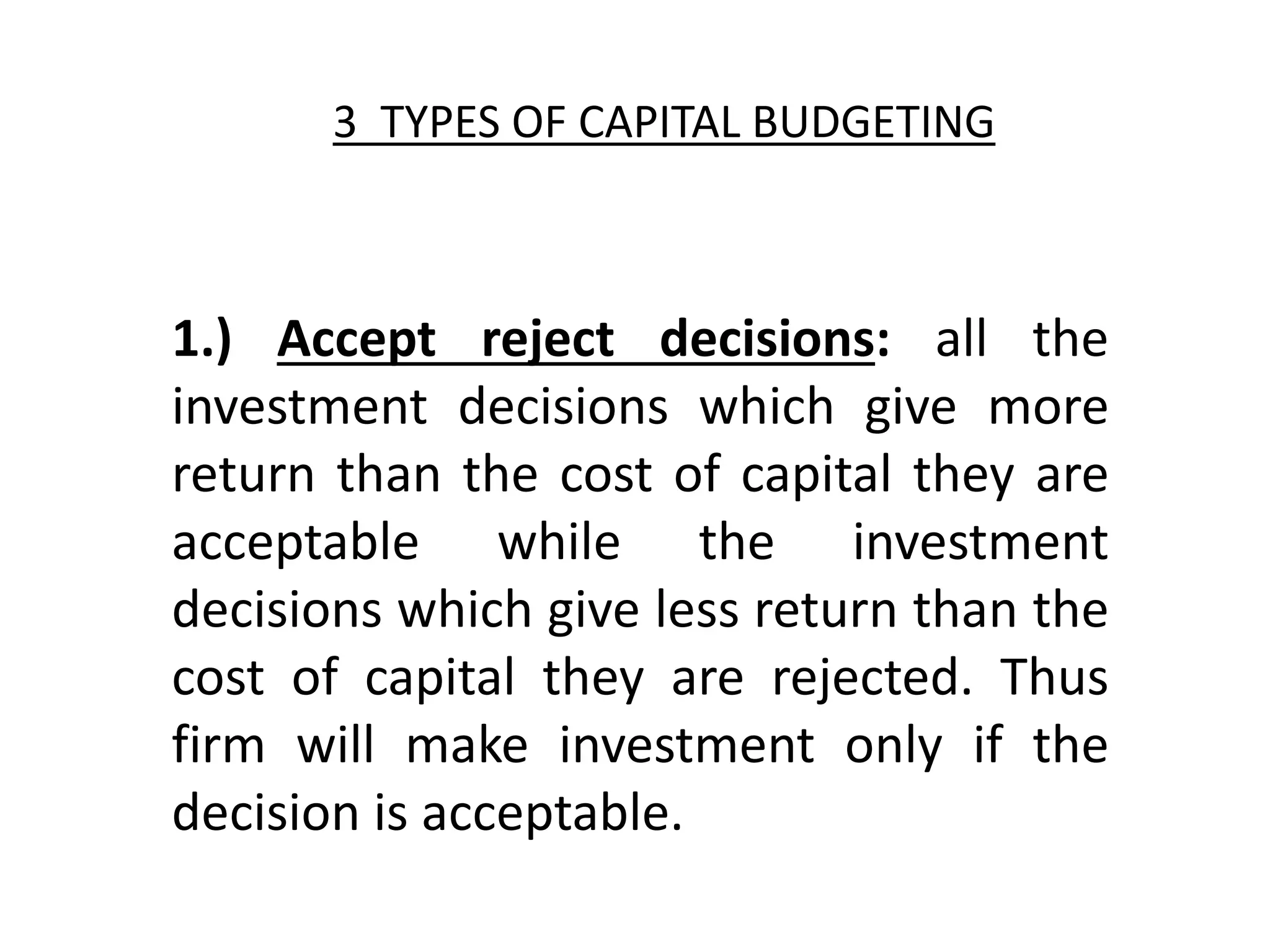 Capital Budgeting Decisions Generally Have The Most Effect On Capital budgeting decisions | PPT