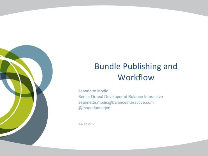 drupal publishing workflow capital c bundle publishing and workflow presentation drupal publishing workflow capital c bundle publishing and workflow presentation