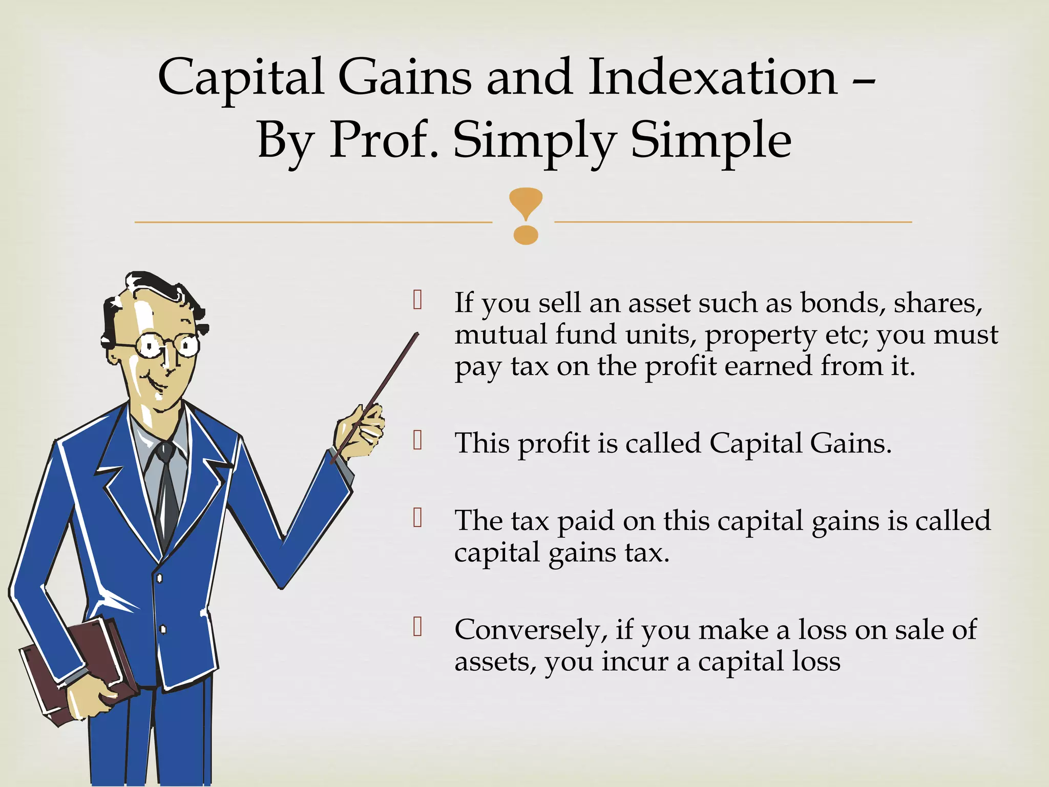 Capital gains indexation | PPT 